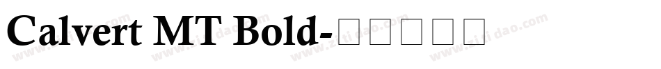 Calvert MT Bold字体转换